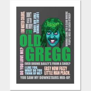 I'm Old Gregg Posters and Art